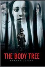 Watch The Body Tree Viooz