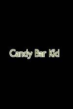 Watch Candy Bar Kid Viooz