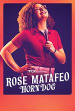 Watch Rose Matafeo: Horndog Viooz