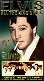 Watch Elvis: All the King\'s Men (Vol. 3) - Wild in Hollywood Viooz
