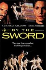 Watch By the Sword Viooz