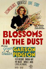 Watch Blossoms in the Dust Viooz
