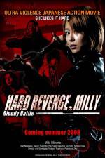 Watch Hard Revenge Milly Bloody Battle Viooz