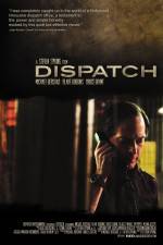 Watch Dispatch Viooz
