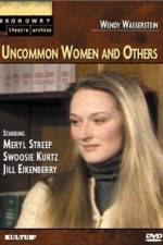Watch Uncommon Women and Others Viooz