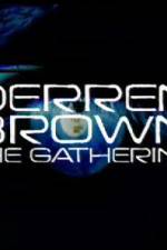 Watch Derren Brown The Gathering Viooz
