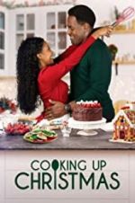 Watch Cooking Up Christmas Viooz