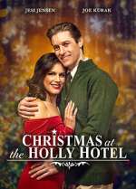 Watch Christmas at the Holly Hotel Viooz