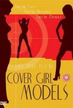 Watch Cover Girl Models Viooz