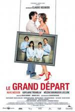 Watch Le grand depart Viooz