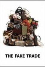 Watch The Fake Trade Viooz