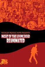 Watch Night of the Living Dead Reanimated Viooz