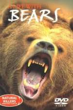 Watch National Geographic Natural Killers A Life with Bears Viooz