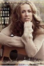 Watch The Very Best of Sheryl Crow The Videos Viooz