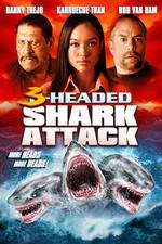 Watch 3 Headed Shark Attack Viooz