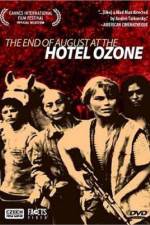 Watch Konec srpna v Hotelu Ozon Viooz
