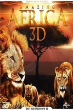 Watch Amazing Africa 3D Viooz