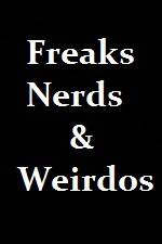Watch Freaks Nerds & Weirdos Viooz