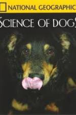 Watch National Geographic Science of Dogs Viooz