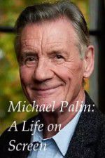 Watch A Life on Screen Michael Palin Viooz