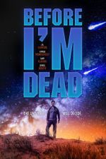 Watch Before I\'m Dead Viooz