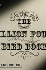 Watch The Million Pound Bird Book Viooz