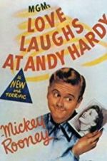 Watch Love Laughs at Andy Hardy Viooz