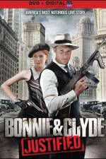 Watch Bonnie & Clyde Justified Viooz