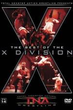 Watch TNA Wrestling The Best of the X Division Volume 1 Viooz