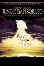 Watch Jungle Emperor Leo Viooz
