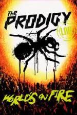 Watch The Prodigy World's on Fire Viooz