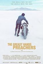 Watch The Greasy Hands Preachers Viooz