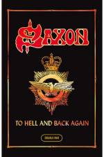 Watch Saxon To Hell And Back Again Viooz