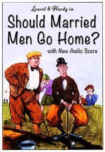 Watch Should Married Men Go Home? Viooz