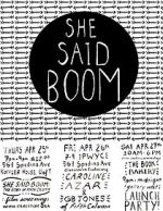 Watch She Said Boom: The Story of Fifth Column Viooz