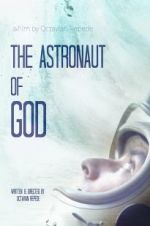 Watch The Astronaut of God Viooz