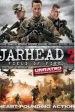 Watch Jarhead 2: Field of Fire Viooz