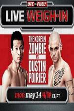Watch UFC On Fuel Korean Zombie vs Poirier Weigh-Ins Viooz