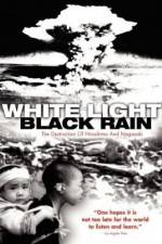 Watch White Light/Black Rain: The Destruction of Hiroshima and Nagasaki Viooz