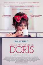Watch Hello, My Name Is Doris Viooz