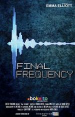 Watch Final Frequency (Short 2021) Viooz