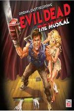 Watch Evil Dead - The Musical Viooz