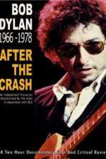 Watch Bob Dylan: After the Crash 1966-1978 Viooz