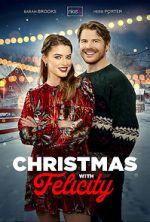 Watch Christmas with Felicity Viooz