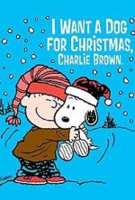 Watch I Want a Dog for Christmas, Charlie Brown Viooz