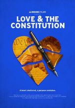 Watch Love & the Constitution (TV Special 2022) Viooz