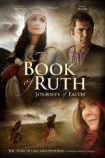 Watch The Book of Ruth Journey of Faith Viooz
