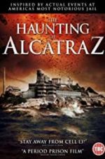 Watch The Haunting of Alcatraz Viooz