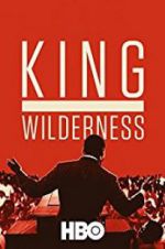 Watch King in the Wilderness Viooz