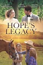 Watch Hope\'s Legacy Viooz
